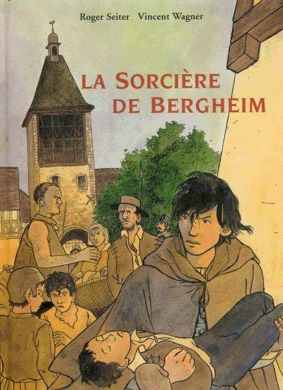 Couverture de l'album La Sorcière de Bergheim Tome 1