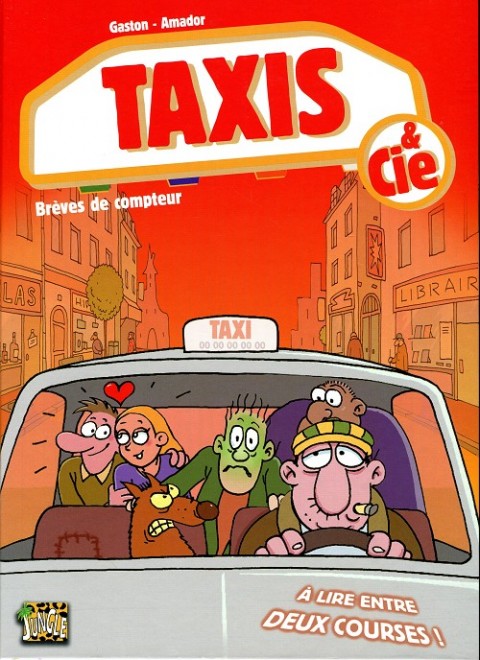Taxis & Cie Tome 1 Brèves de compteur