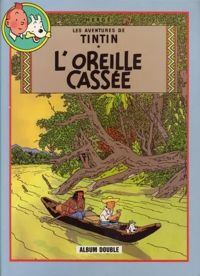 Tintin Tomes 6 et 19 L'oreille cassée / Coke en stock