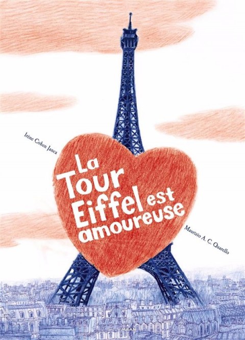 Couverture de l'album La Tour Eiffel est amoureuse