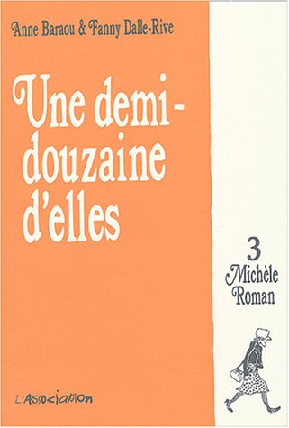 Couverture de l'album Une demi-douzaine d'elles Tome 3 Michèle Roman