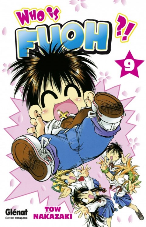 Who is Fuoh ?! Tome 9