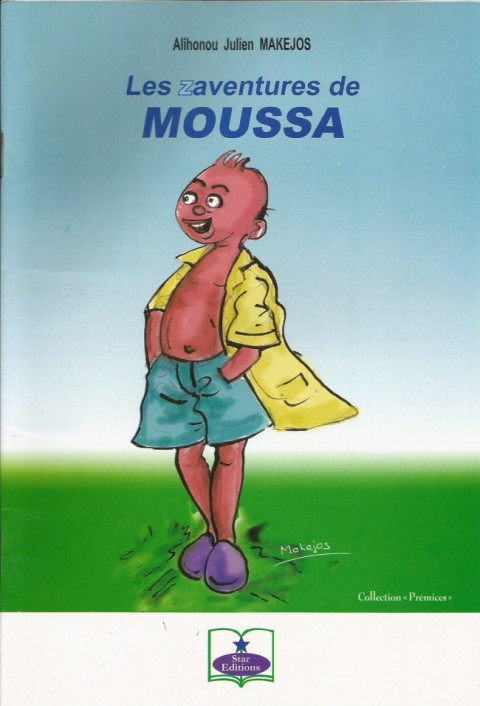 Couverture de l'album Les Zaventures de Moussa