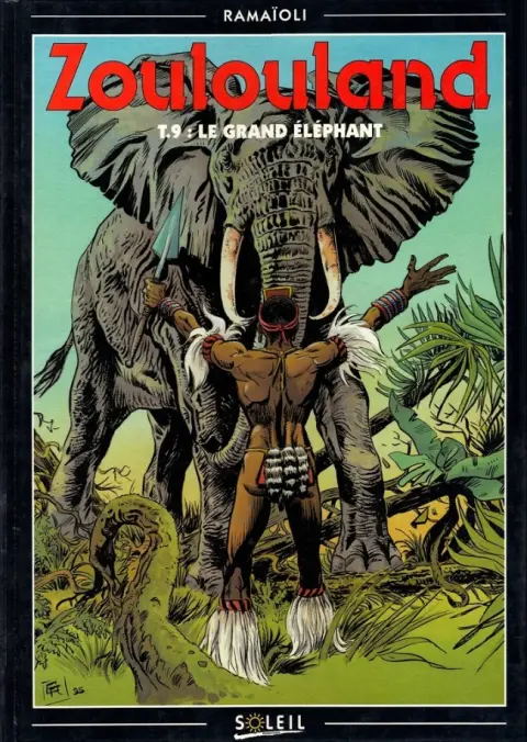 Zoulouland Tome 9 Le grand éléphant
