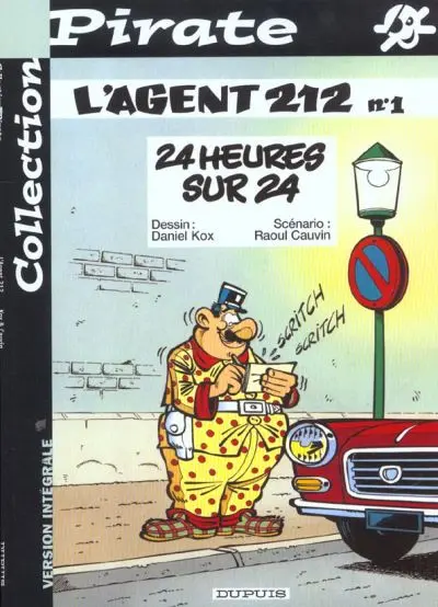 L'Agent 212 Tome 1 24 heures sur 24