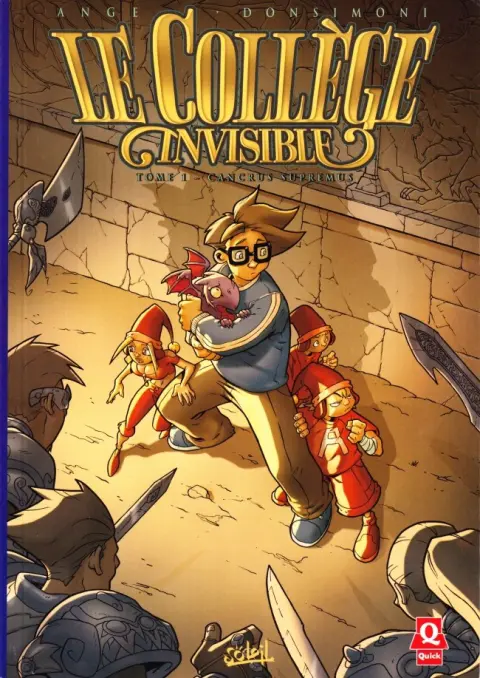 Couverture de l'album Le Collège invisible Tome 1 Cancrus Supremus