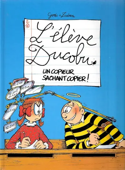 Couverture de l'album L'Élève Ducobu Tome 1 Un copieur sachant copier !