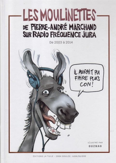 Couverture de l'album Les moulinettes de Pierre-André Marchand sur Radio fréquence Jura