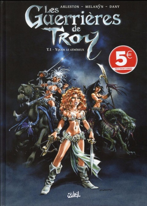 Couverture de l'album Les Guerrières de Troy Tome 1 Yquem le généreux