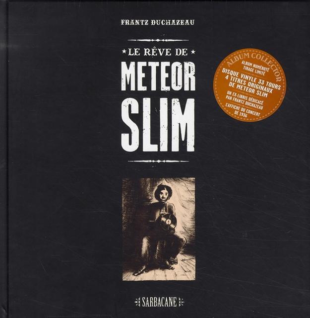 Couverture de l'album Le Rêve de Meteor Slim