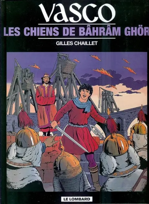 Couverture de l'album Vasco Tome 10 Les chiens de Bâhrâm Ghör