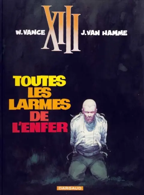 Couverture de l'album XIII Tome 3 Toutes les larmes de l'enfer