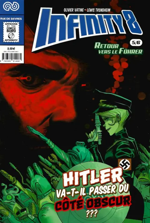 Infinity 8 Fascicule Tome 5 Retour vers le Führer
