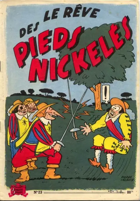 Les Pieds Nickelés Tome 23 Le rêve des Pieds Nickelés