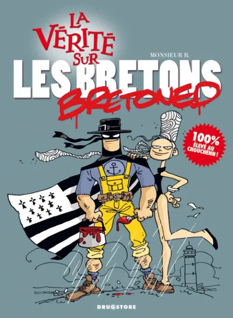 La Vérité sur... Tome 50 Les Bretons