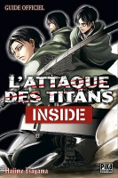 Couverture de l'album L'Attaque des Titans Inside - Guide officiel