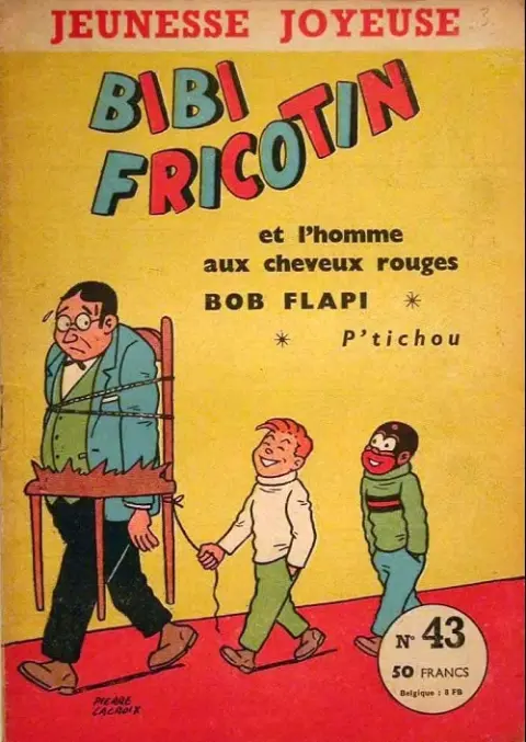 Bibi Fricotin Tome 43 Bibi Fricotin et l'homme aux cheveux rouges