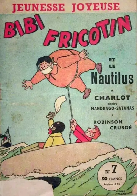 Bibi Fricotin Tome 7 Bibi Fricotin et le Nautilus