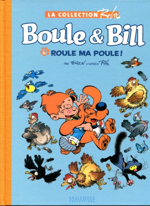 Couverture de l'album La Collection Roba (Boule & Bill - La Ribambelle) Tome 19 Roule ma poule !