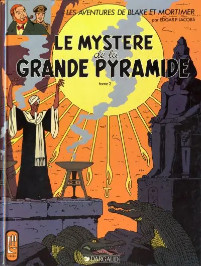 Blake et Mortimer Tome 5 Le Mystère de la Grande Pyramide - Tome 2