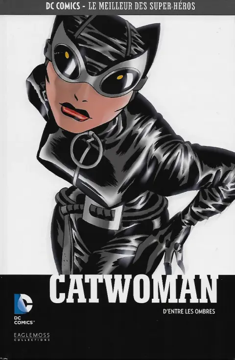 DC Comics - Le Meilleur des Super-Héros Volume 42 Catwoman - D'entre les ombres