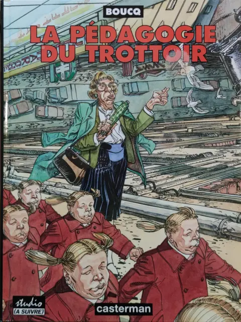 Couverture de l'album La Pédagogie du trottoir