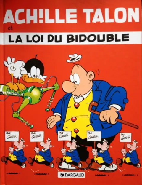 Couverture de l'album Achille Talon Tome 29 Achille Talon et la loi du Bidouble