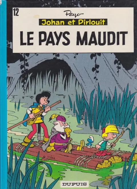Couverture de l'album Johan et Pirlouit Tome 12 Le pays maudit