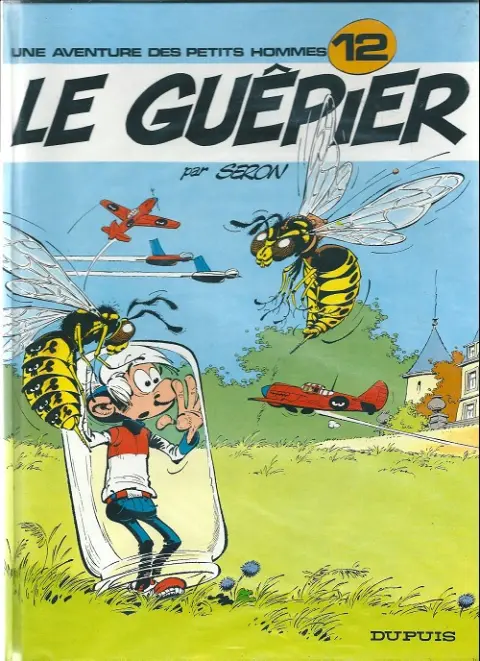Les Petits hommes Tome 12 Le guêpier