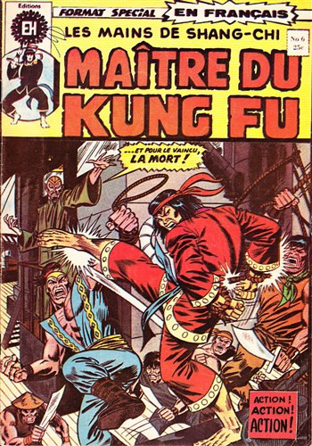 Couverture de l'album Les Mains de Shang-Chi, maître du Kung-Fu N° 6 L'arme de l'esprit