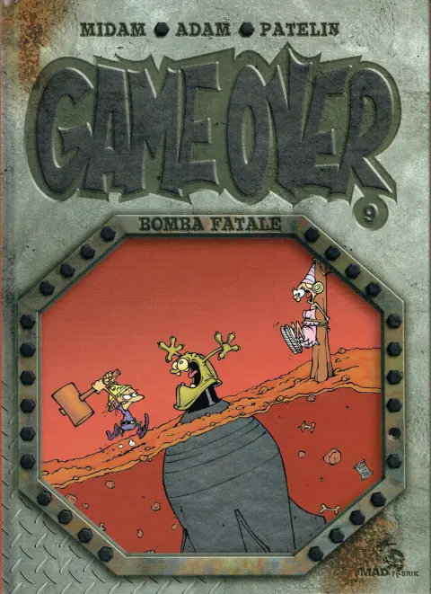 Couverture de l'album Game over Tome 9 Bomba fatale