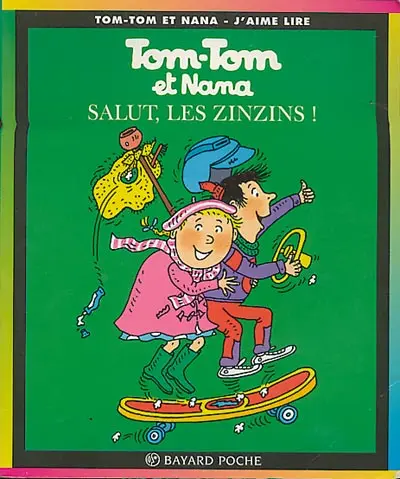Couverture de l'album Tom-Tom et Nana Tome 18 Salut, les zinzins !