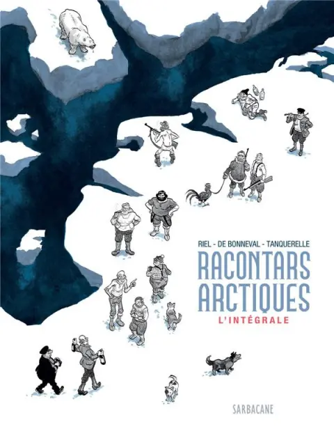 ... et autres racontars Racontars arctiques