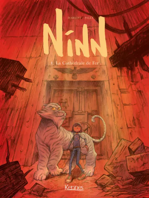 Ninn Tome 4 La Cathédrale de Fer