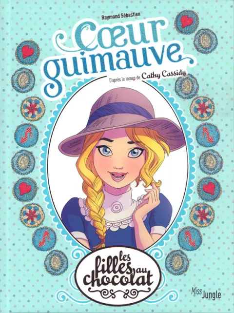Les Filles au chocolat Tome 2 Cœur guimauve