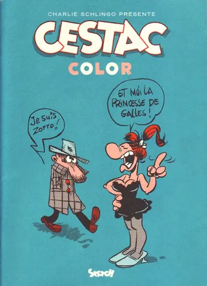 Charlie Schlingo présente Tome 2 Cestac Color