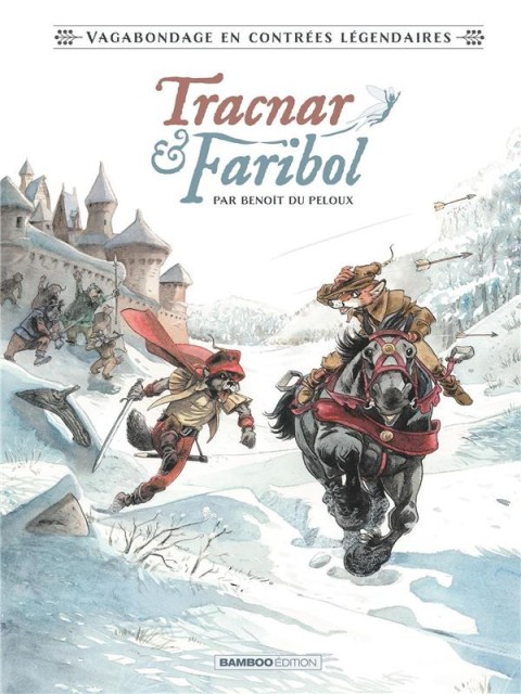 Couverture de l'album Tracnar & Faribol 1 Vagabondage en contrées légendaires