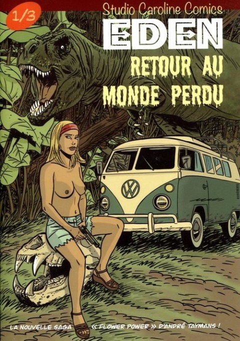 Couverture de l'album Eden Tome 1/3 Retour au Monde perdu