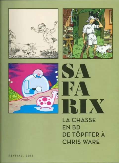 SAFARIX La chasse en BD de Töppfer à Chris Ware