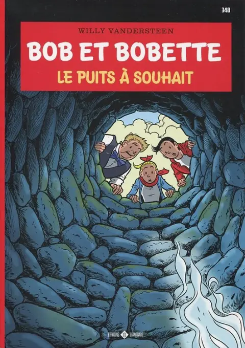 Bob et Bobette Tome 348 Le puits à souhait