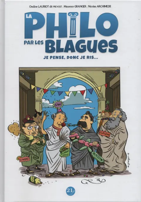 La philo par les blagues Je pense donc je ris...
