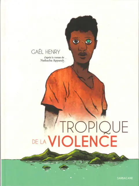 Tropique de la violence