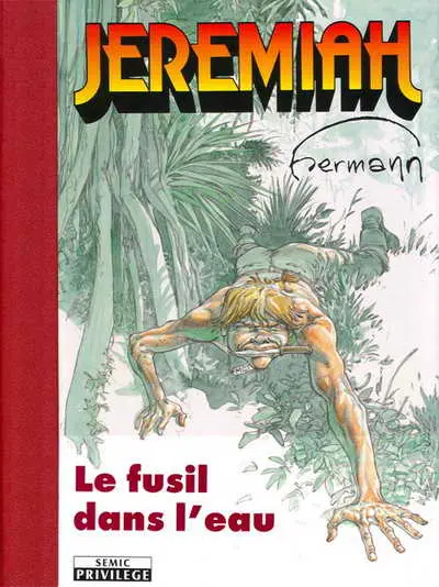 Jeremiah Tome 22 Le fusil dans l'eau