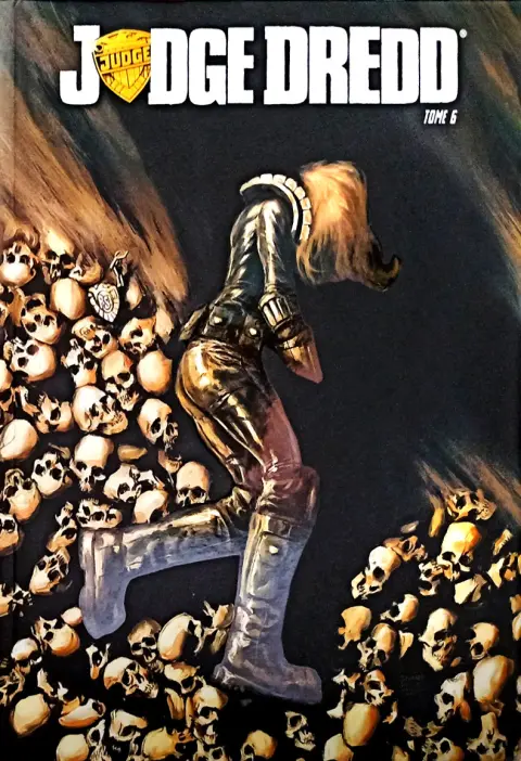 Judge Dredd Tome 6