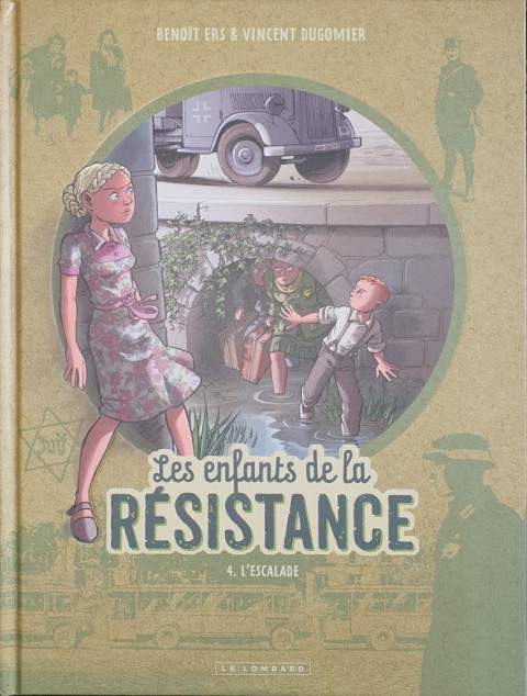 Couverture de l'album Les Enfants de la Résistance Tome 4 L'escalade
