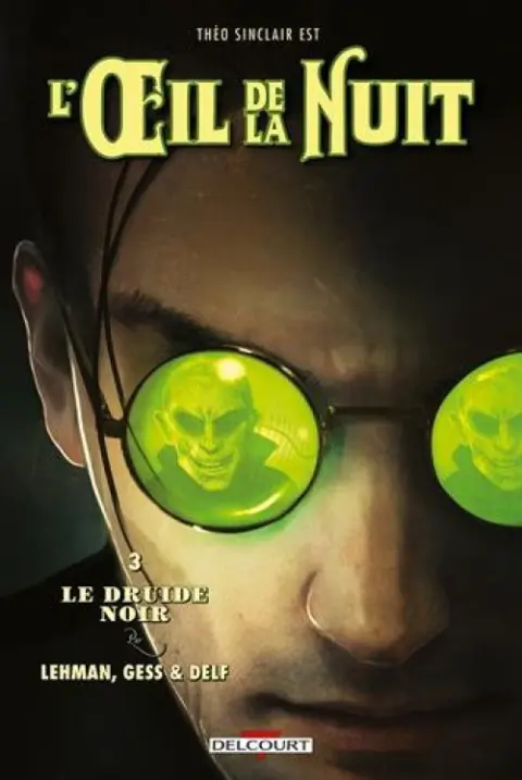 L'Oeil de la Nuit 3 Le Druide noir