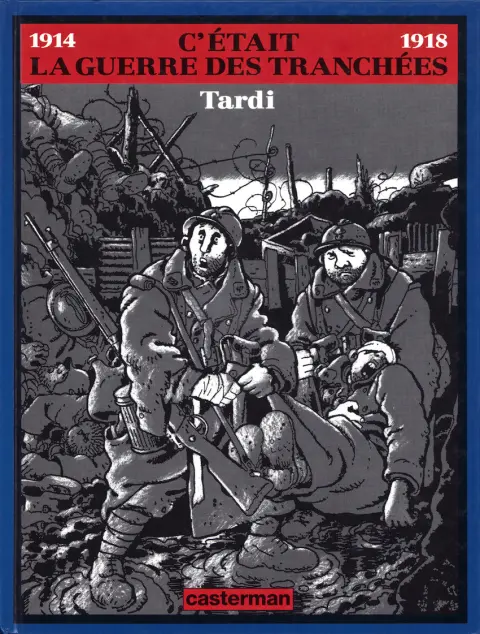 Couverture de l'album C'était la guerre des tranchées