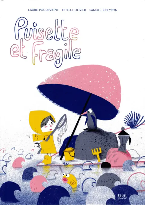 Puisette et Fragile