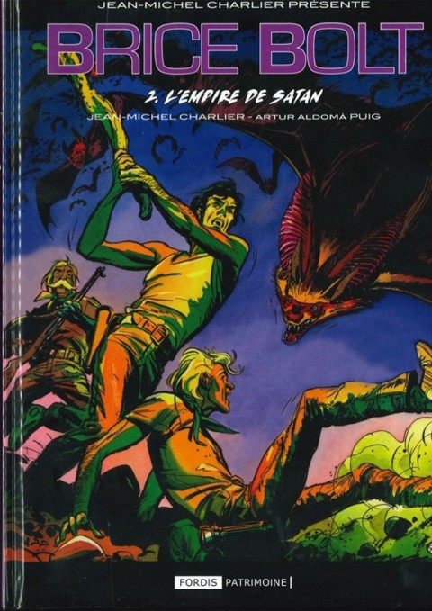 Brice Bolt Tome 2 L'empire de Satan