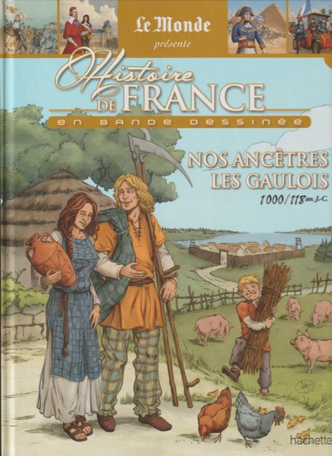 Couverture de l'album Histoire de France en bande dessinée Tome 1 Nos ancêtres les gaulois 1000 / 118 av. J.C.